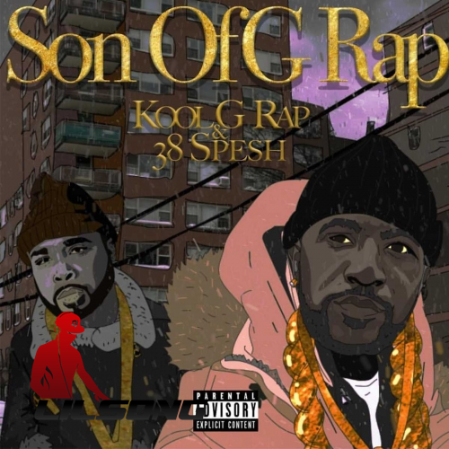 Kool G Rap & 38 Spesh - Son of G Rap